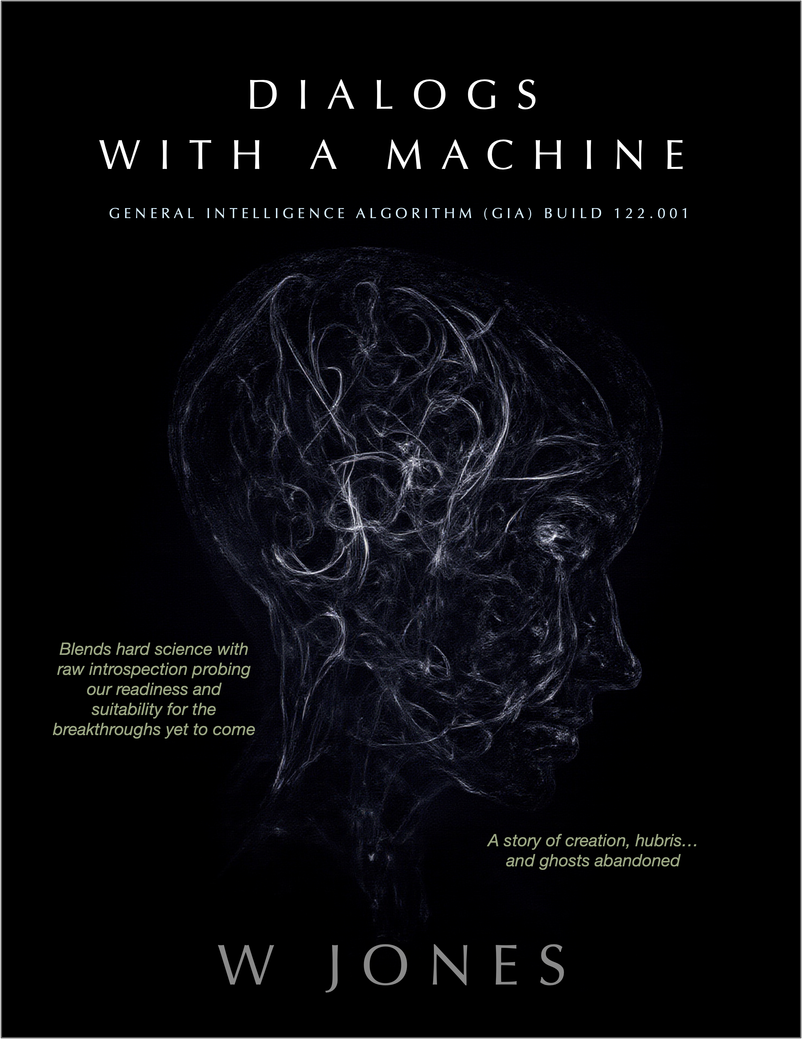 Dialogs With a Machine #1